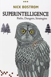 Superintelligence: Paths, Dangers, Strategies cover